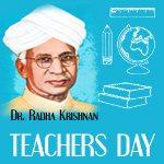 Teachers Day / Radha Krishnan Jayanti